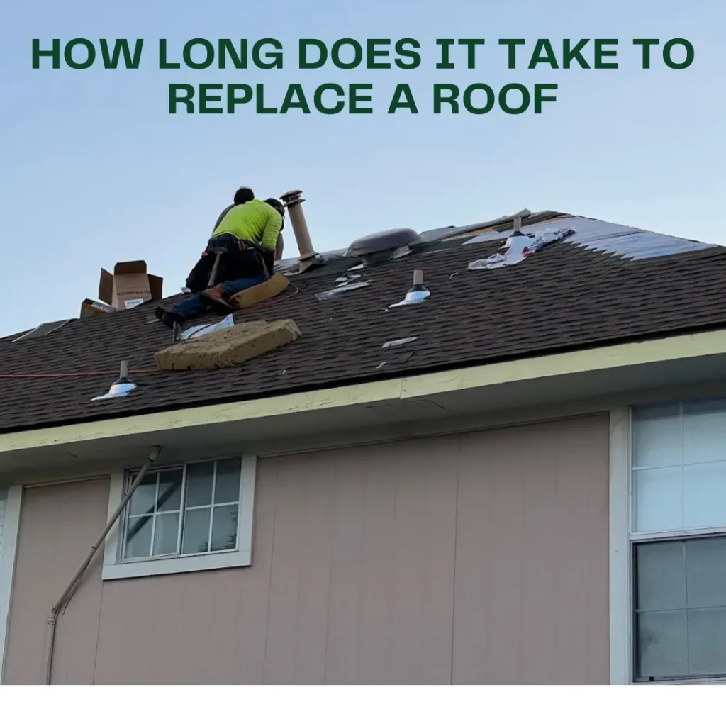 95.27979193151822How Long Does It Take to Replace a Roof